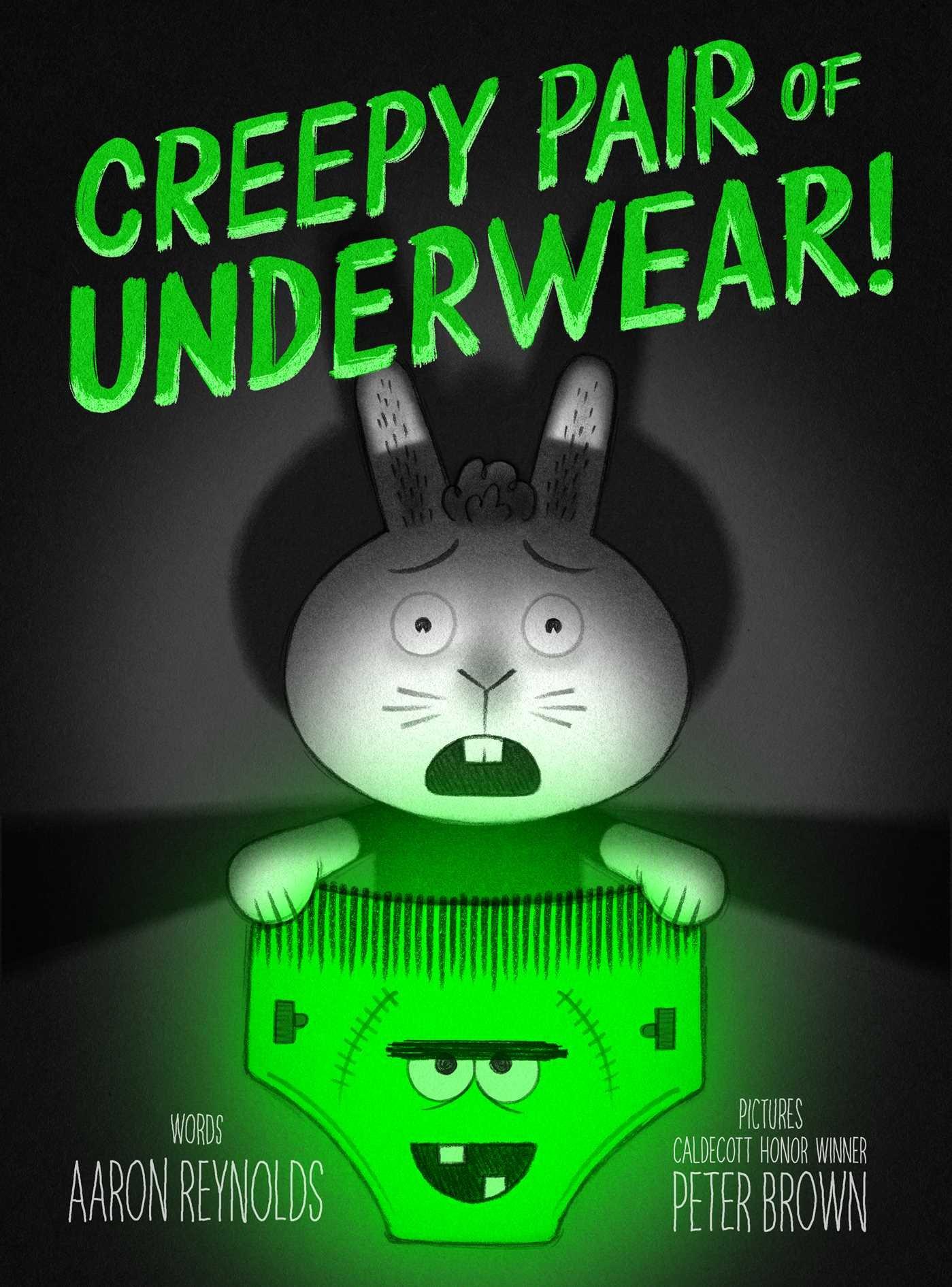 Sách ngoại văn: Creepy Pair of Underwear!