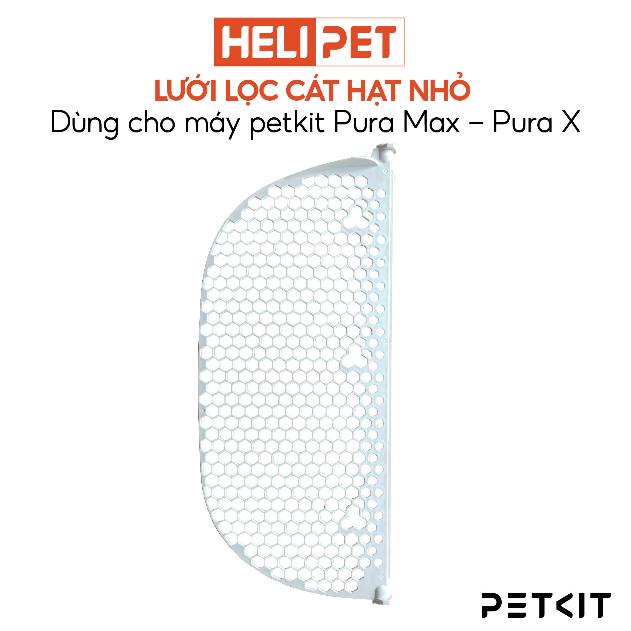 Lưới lọc cát mèo hạt nhỏ dùng cho máy dọn vệ sinh PETKIT Pura Max, Pura X với cát khoáng, cát đậu hạt nhuyễn - HeLiPet