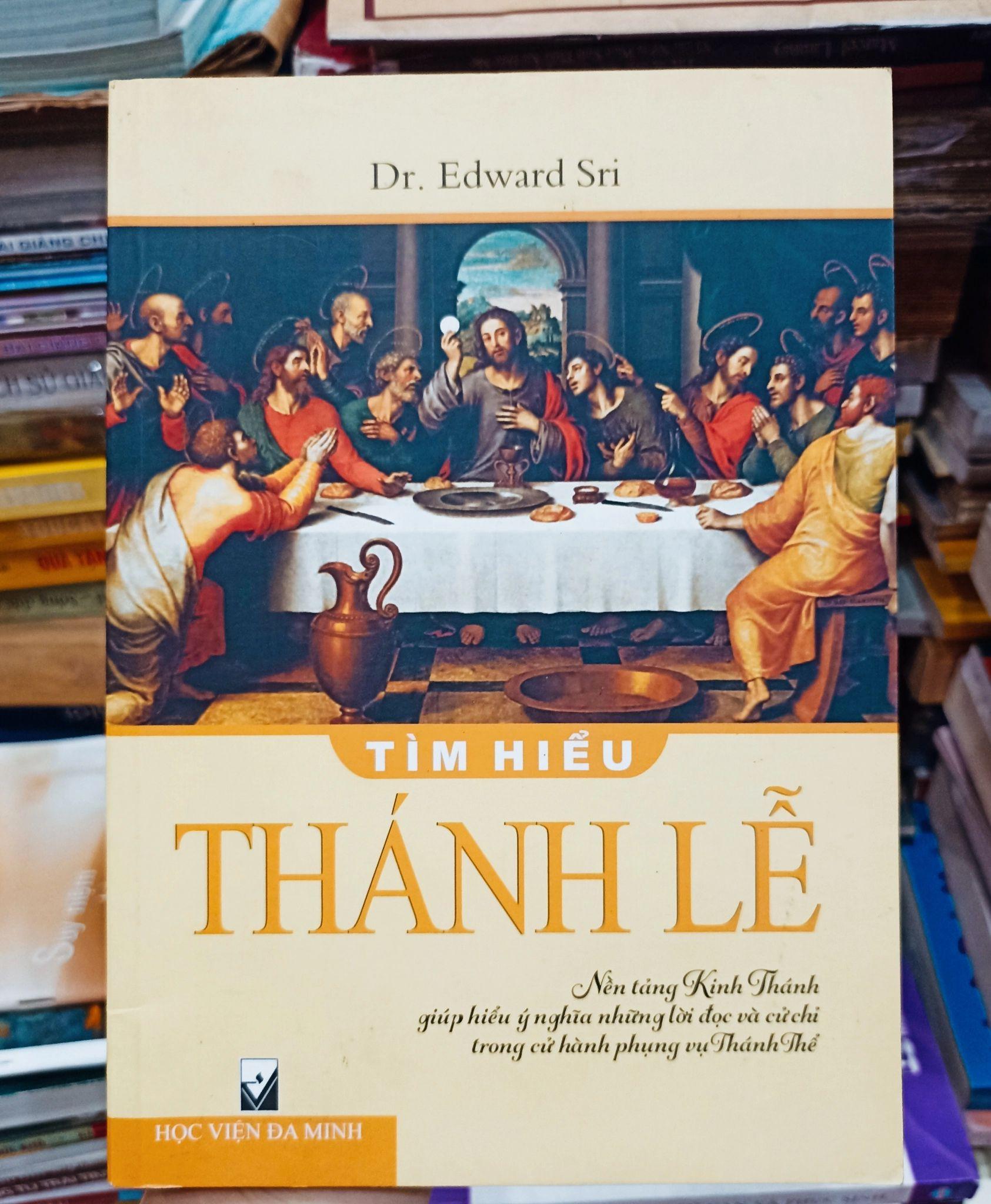 Tìm Hiểu Thánh Lễ