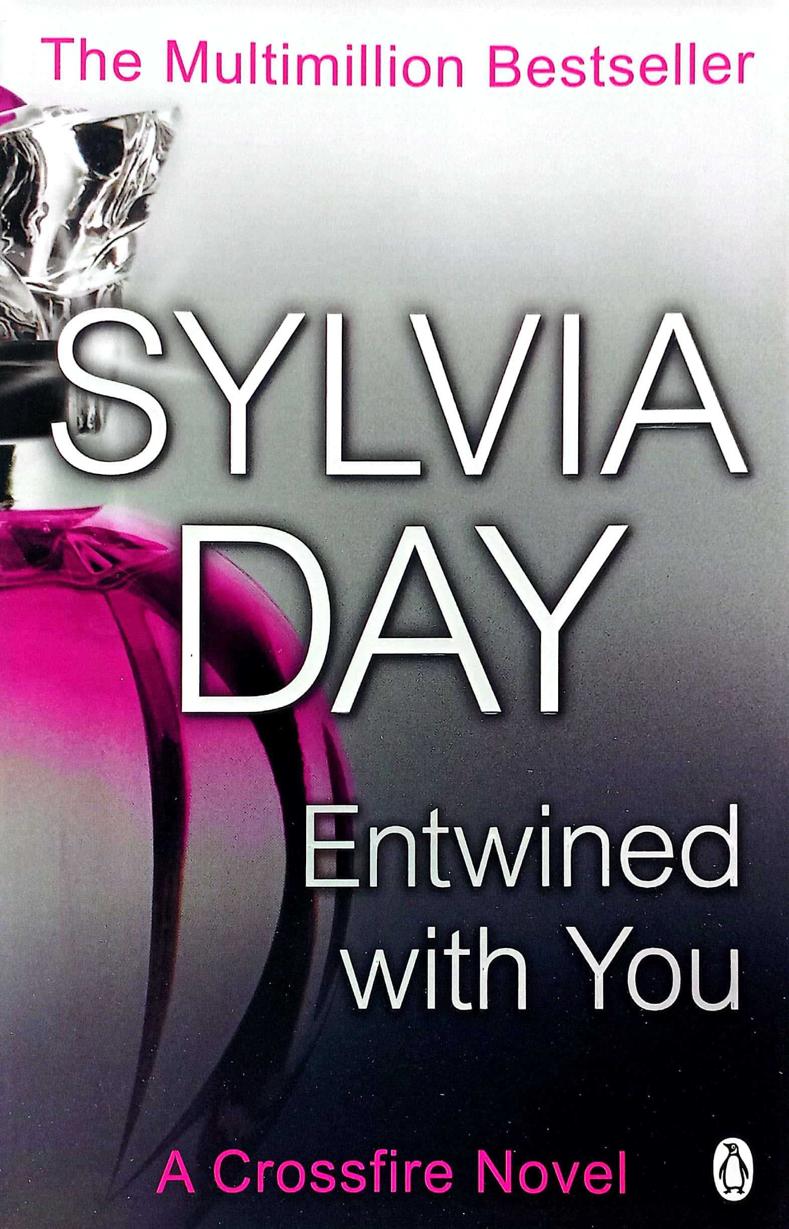 Entwined With You: Crossfire Book 3
