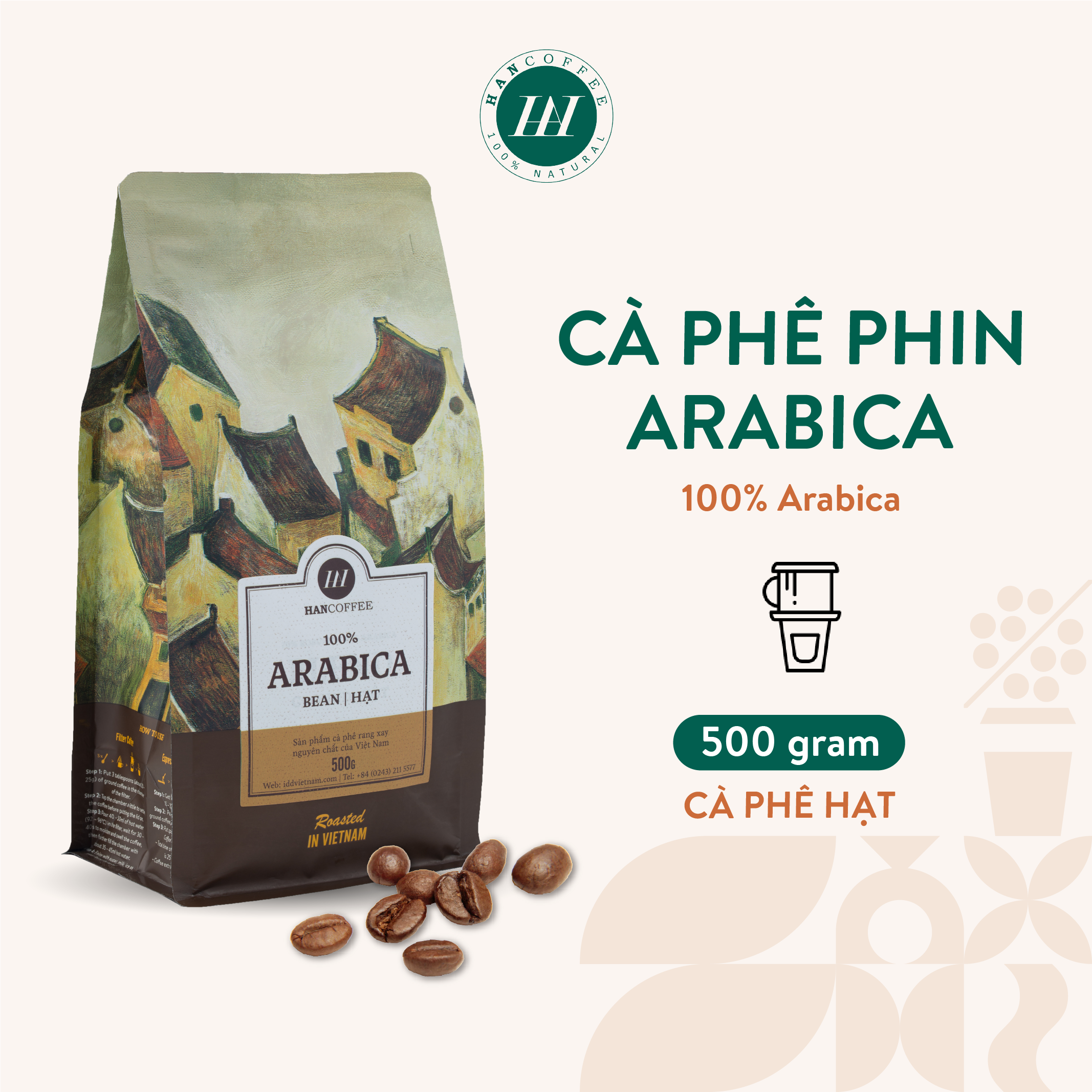 Cà Phê Arabica - Cafe Rang Mộc 100% HANCOFFEE Đắng Vừa, Chua Nhẹ, Ngọt Dịu, Dễ Uống Pha Phin, Pha Máy, Nguyên Hạt DẠNG HẠT 500g - HN100AH