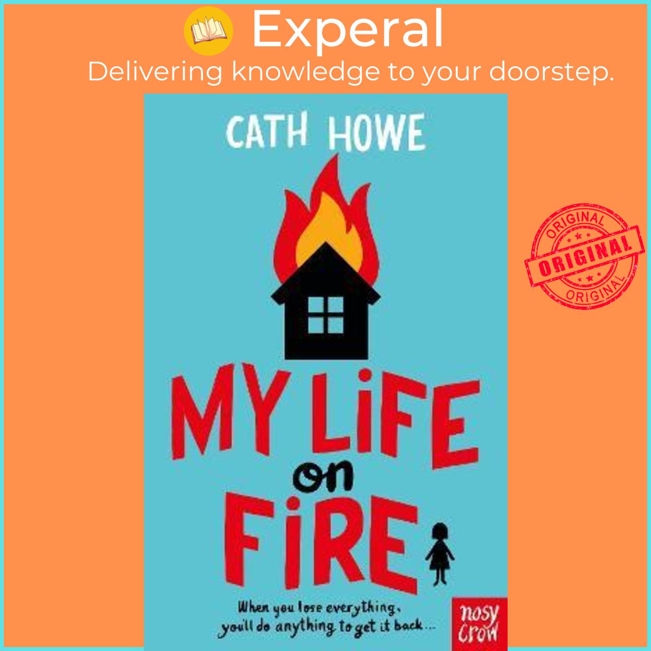 Sách - My Life on Fire by Cath Howe