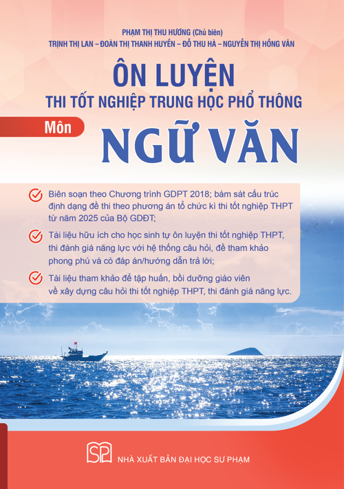 Ôn luyện thi tốt nghiệp trung học phổ thông môn Ngữ văn