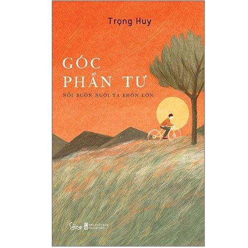 Góc Phần Tư - Nỗi Buồn Nuôi Ta Khôn Lớn