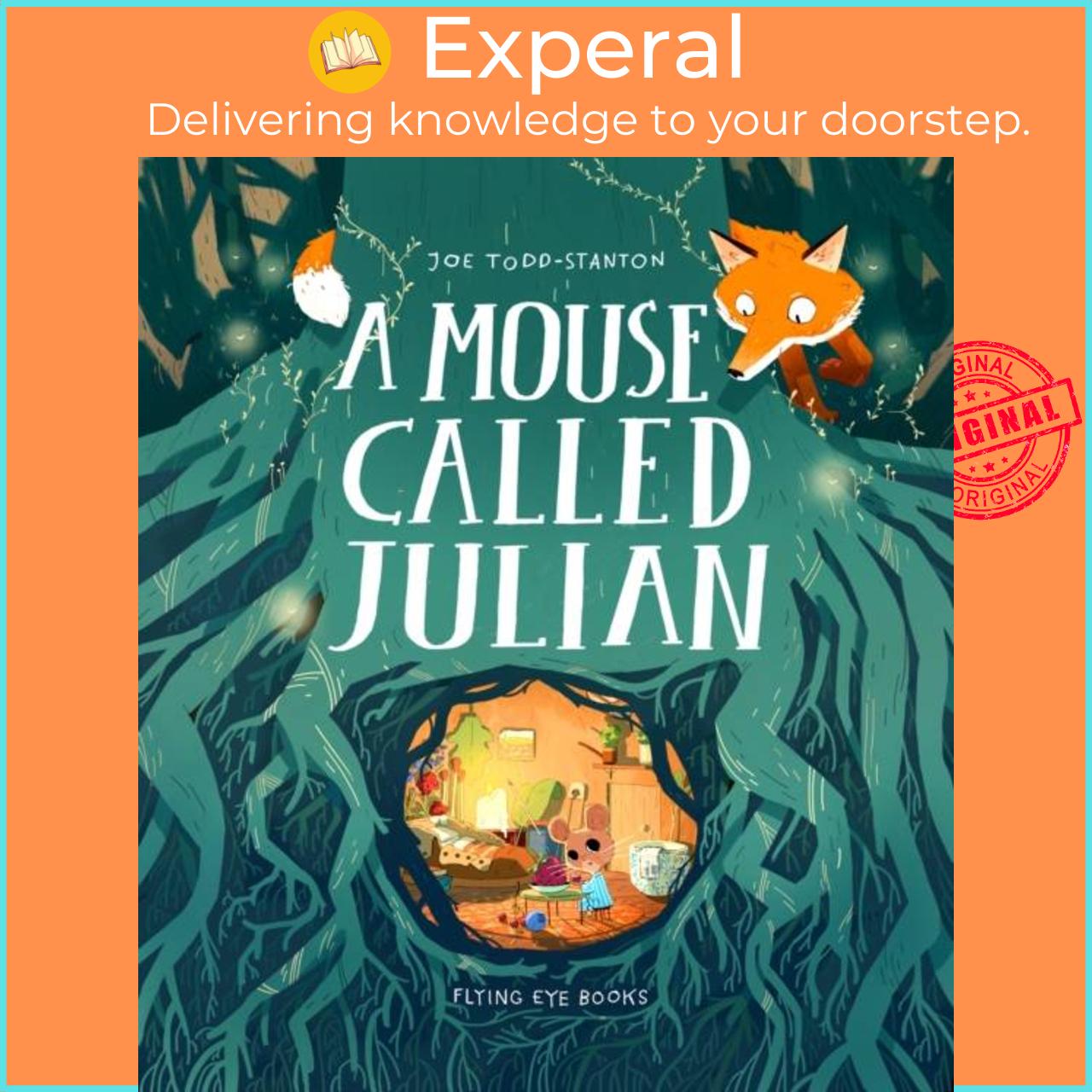 Sách - A Mouse Called Julian by Joe Todd-Stanton (UK edition, paperback)
