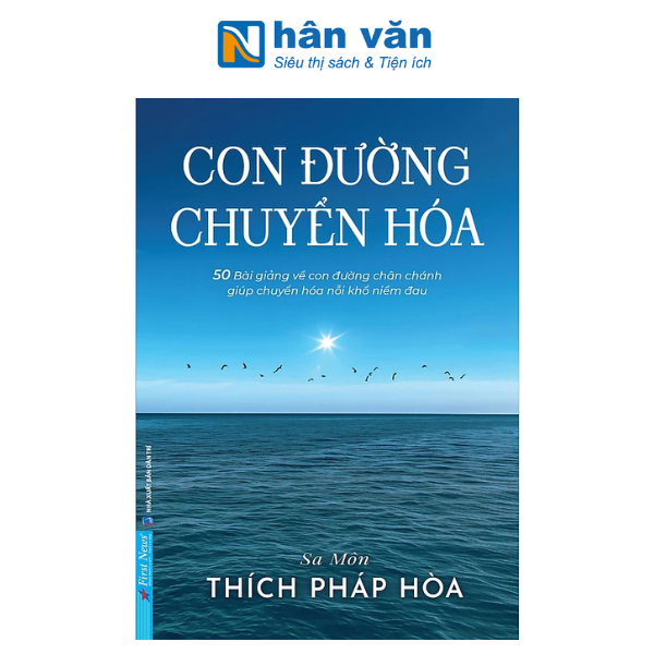 Combo Chia Sẻ Từ Trái Tim + Con Đường Chuyển Hoá - Sa Môn Thích Pháp Hòa (Bộ 2 Cuốn)