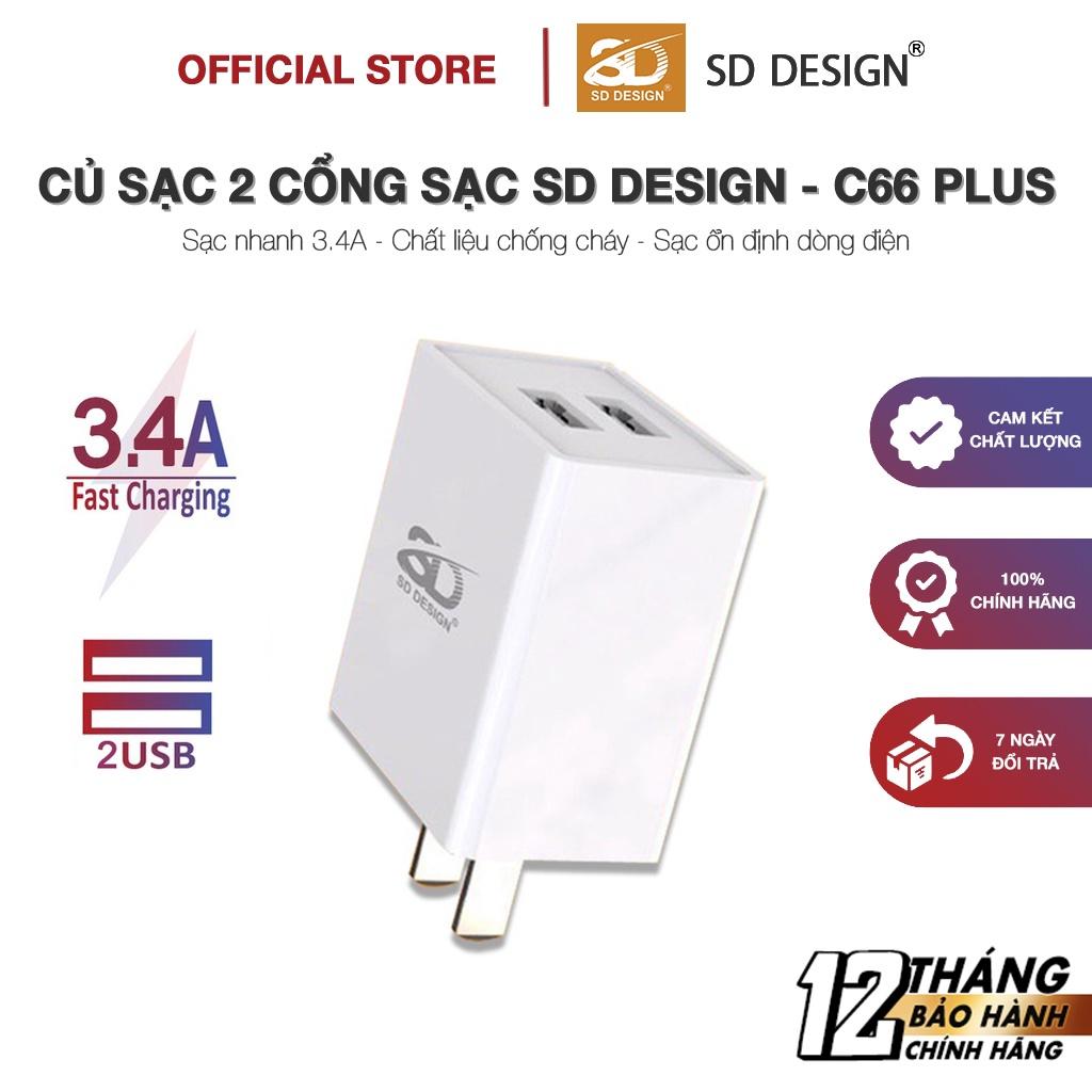 Củ Sạc Nhanh 3.4A C66 Plus 2 Cổng sạc Usb SD DESIGN hỗ trợ sạc cho phone, Samsung, Xiaomi, Pin Dự Phòng