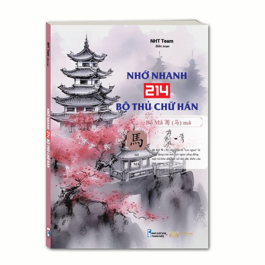 Sách-Combo: Nhớ Hán Tự Thông Qua Chiết Tự Chữ Hán + Nhớ Nhanh 214 Chữ Hán + Vở tập viết 214 Bộ Thủ Chữ Hán NHT Books