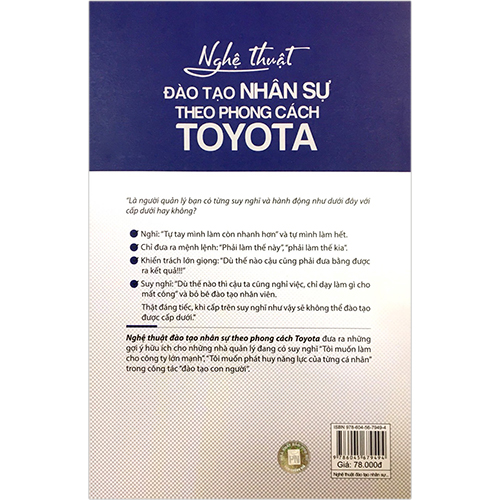 Nghệ Thuật Đào Tạo Nhân Sự Theo Phong Cách Toyota (Tái Bản 2020)