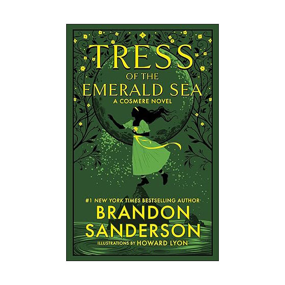 Tress of the Emerald Sea: A Cosmere Novel (Secret Projects)