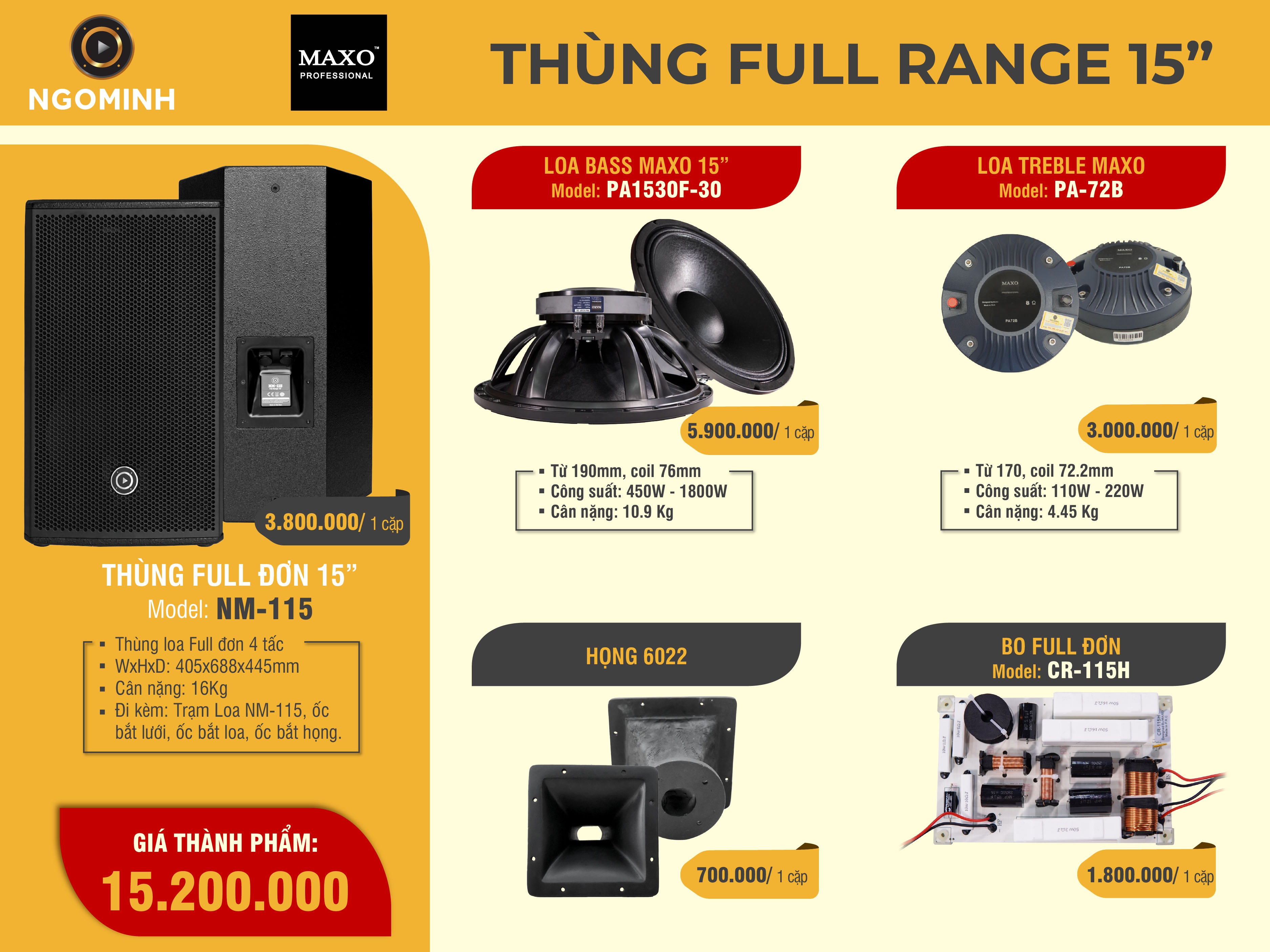 Thùng Loa Full Đơn 4 Tấc NM-115, PA1530F-30, PA-72B, Họng 6022, CR-115H