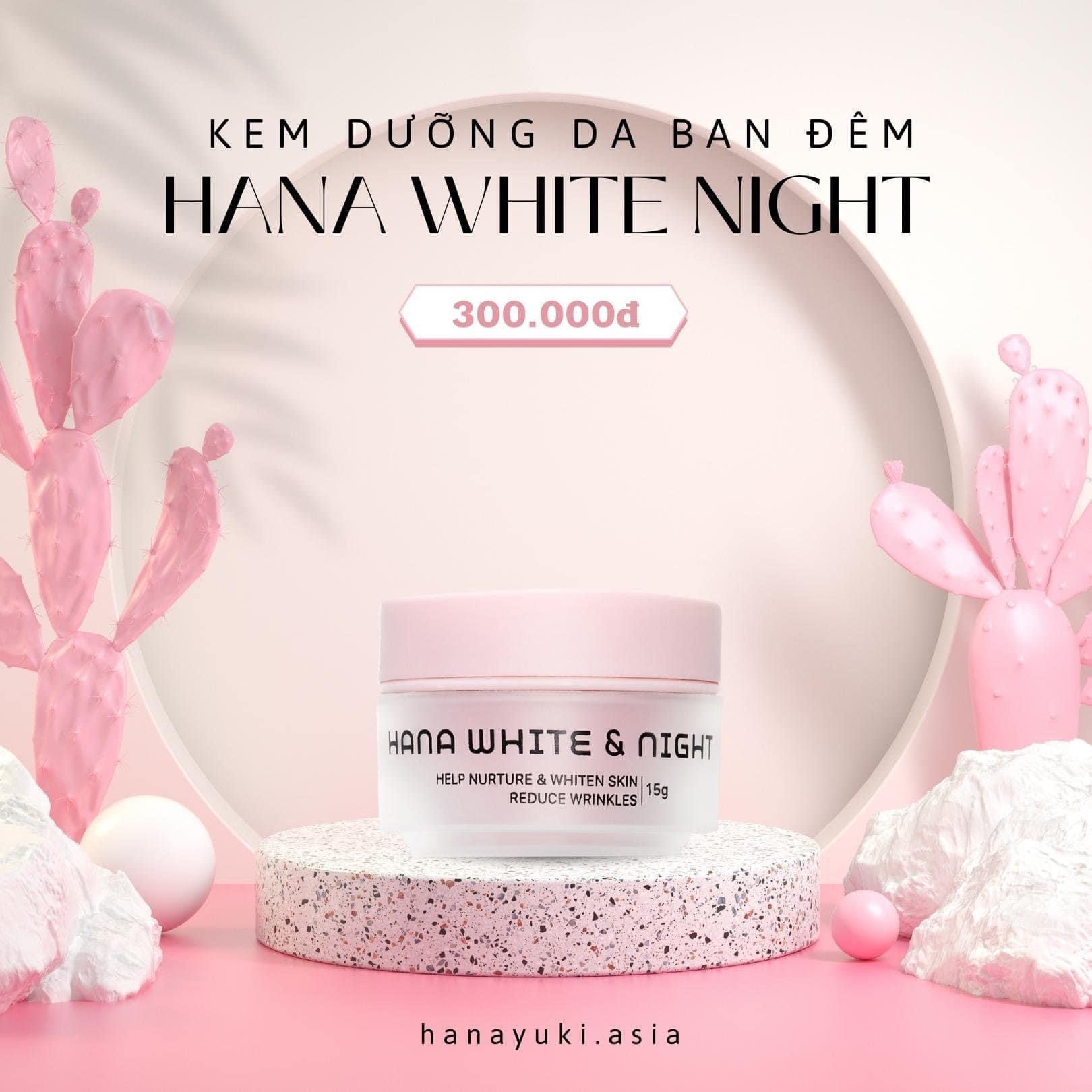 Kem dưỡng trắng da Hanayuki ban đêm HANA WHITE NIGHT