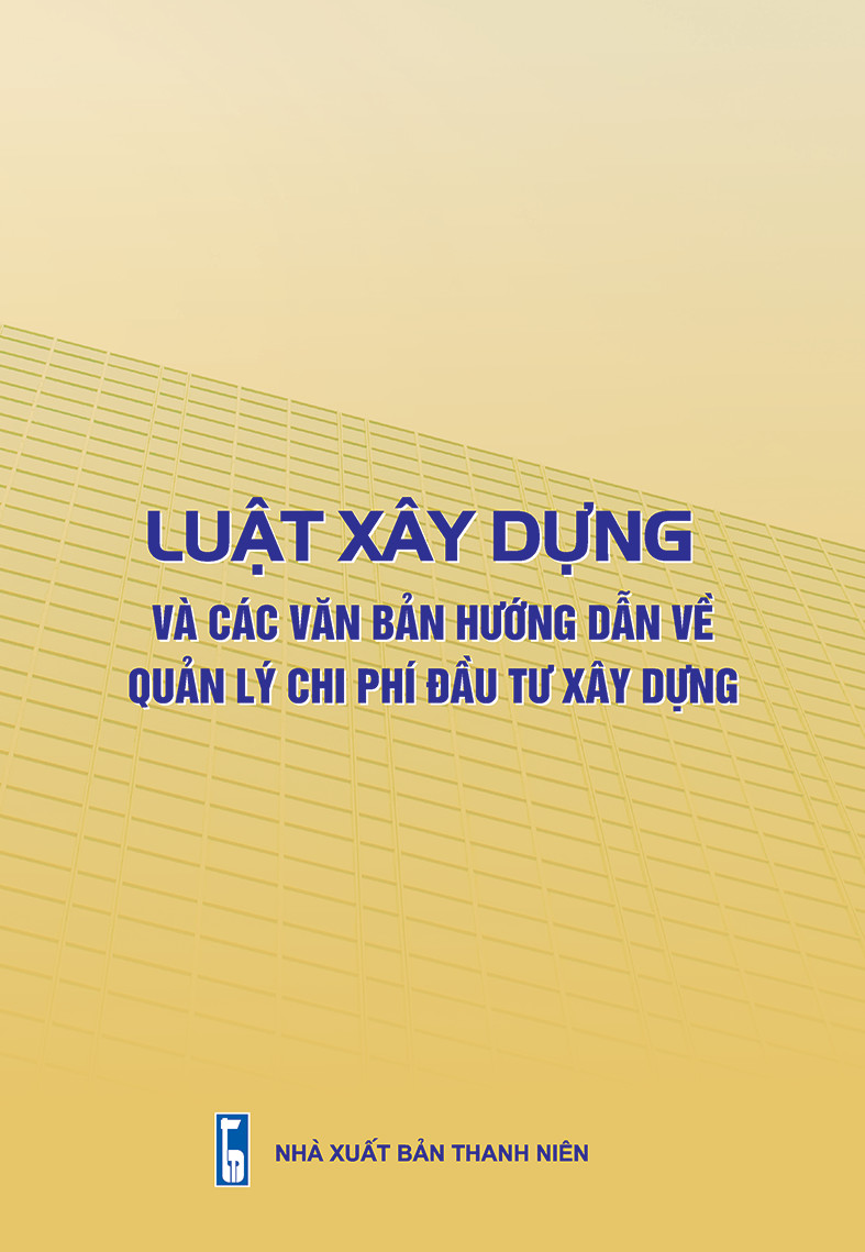 Combo Luật xây dựng và Định mức xây dựng (thông tư 10/2019/TT-BXD của Bộ Xây dựng)