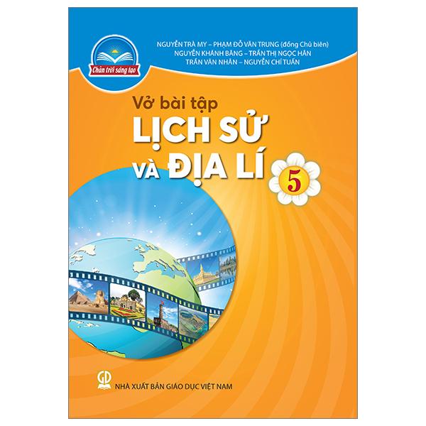 Vở Bài Tập Lịch Sử Và Địa Lí 5 (Chân Trời) (Chuẩn)