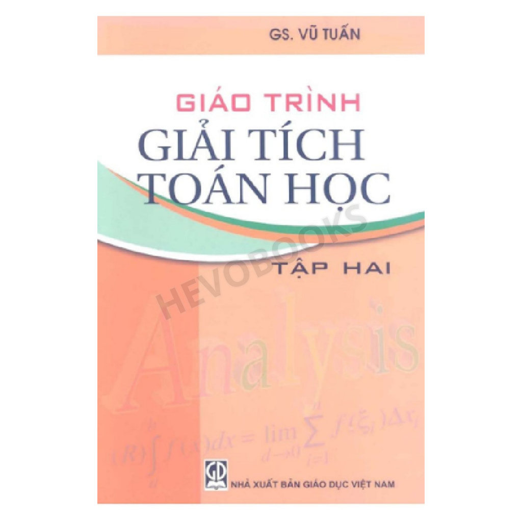 Giáo trình Giải tích Toán học - Tập II - ảnh 2