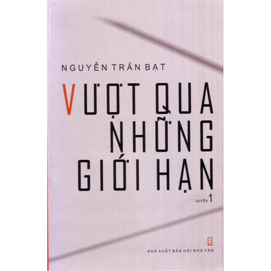 Vượt qua những giới hạn ( Trọn bộ 2 tập )