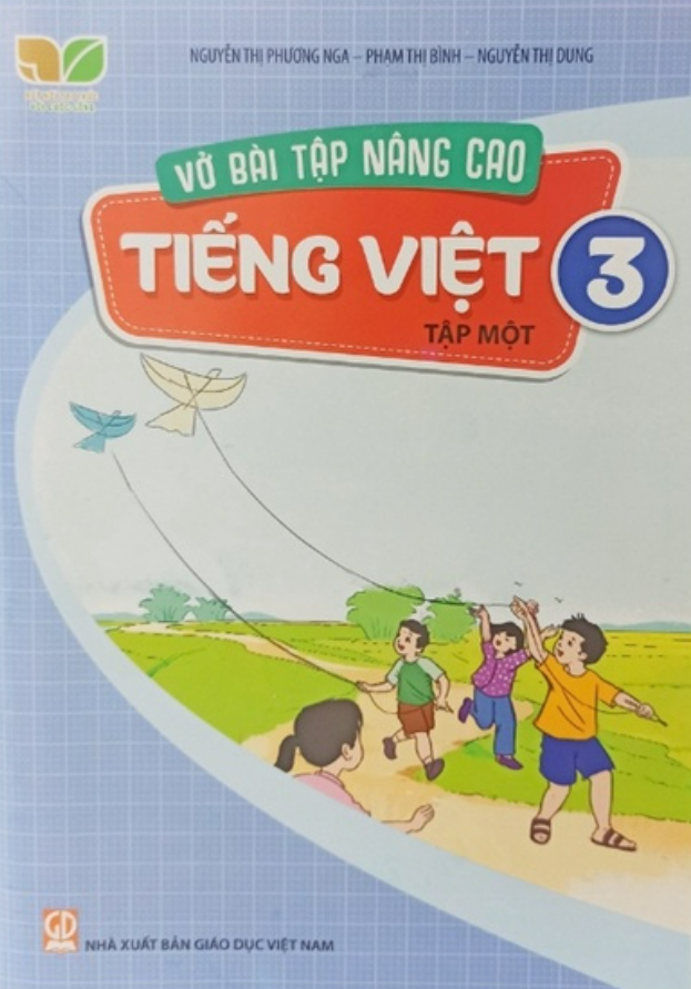 Sách - vở bài tập nâng cao Tiếng Việt lớp 3 tập 1 (Kết nối tri thức với cuộc sống)