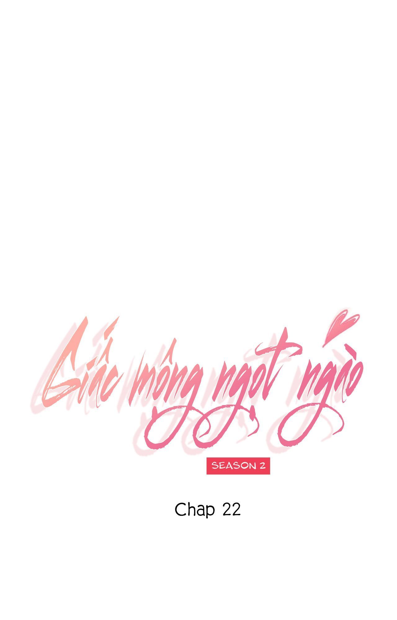 giấc mộng ngọt ngào 2 (full) chapter 22 2