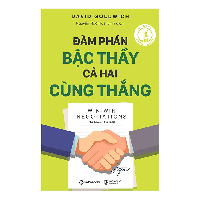 Đàm Phán Bậc Thầy Cả Hai Cùng Thắng - Tác gỉả David Goldwich