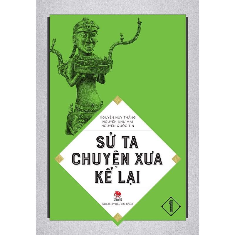 Sách - Sử ta chuyện xưa kể lại - Kim Đồng