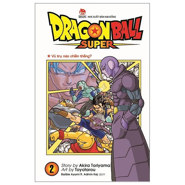 Sách - Dragon Ball Super - Tập 2 - Vũ Trụ Nào Chiến Thắng? (Tái Bản 2025)