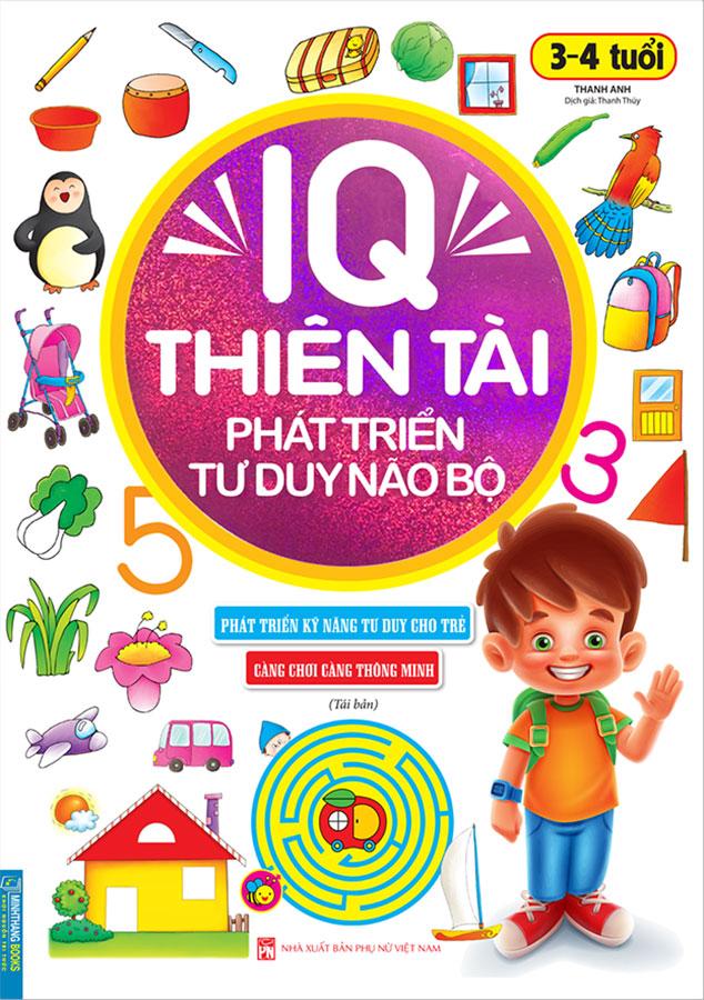 IQ Thiên Tài Phát Triển Tư Duy Não Bộ 3-4 Tuổi