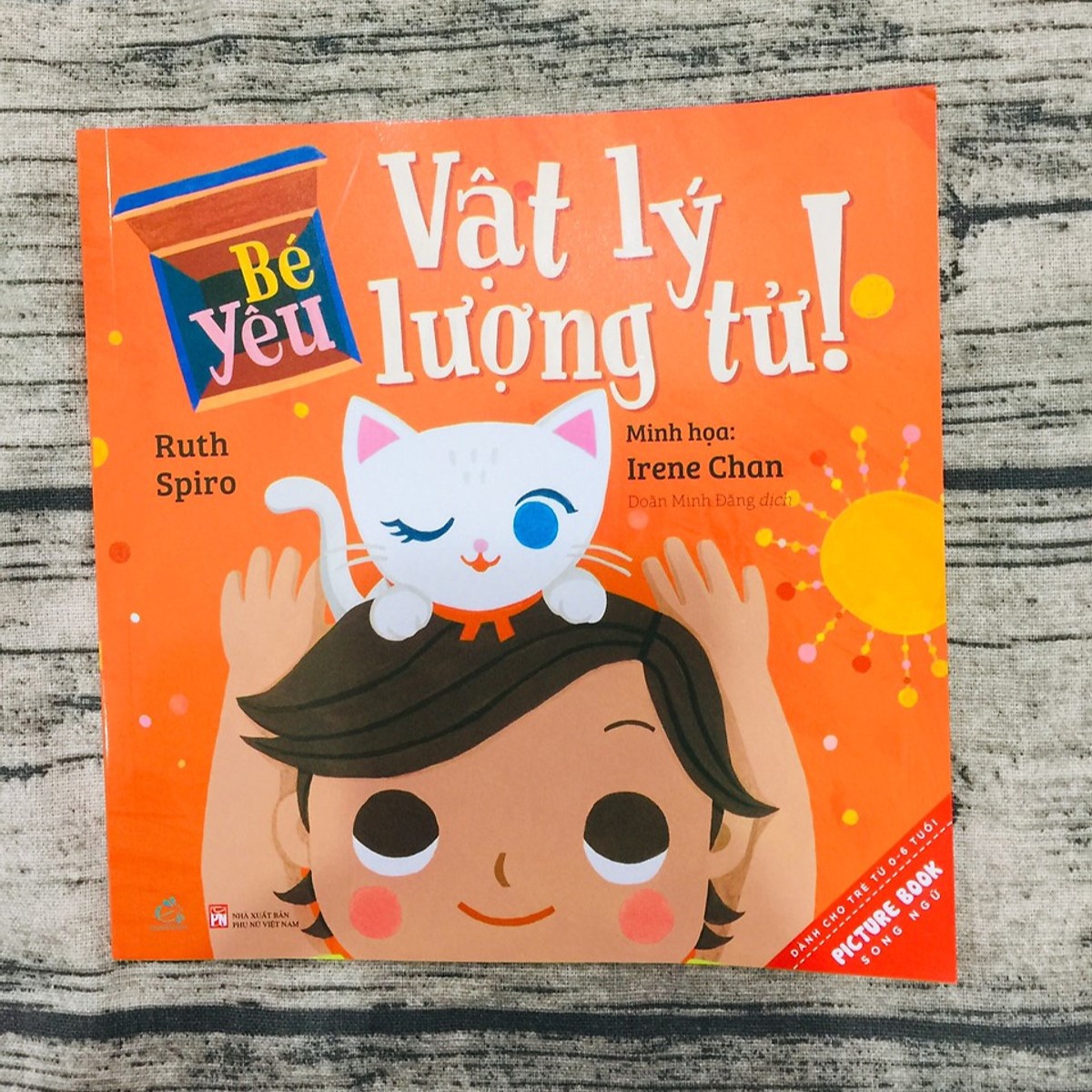 Bé Yêu Vật Lý Lượng Tử (Song Ngữ)