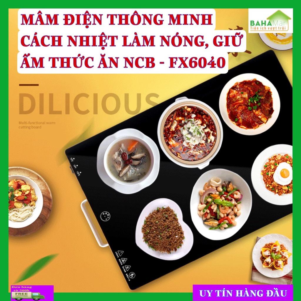 MÂM ĐIỆN THÔNG MINH CÁCH NHIỆT LÀM NÓNG, GIỮ ẤM THỨC ĂN NCB - FX6040 Đáp ứng được việc giữ ấm, ủ ấm, hâm nóng