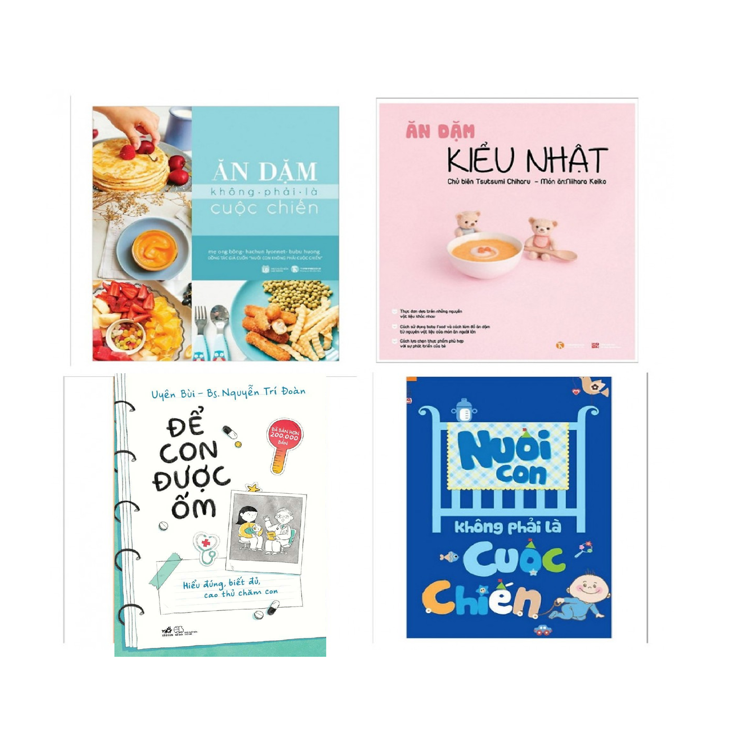 Combo Ăn Dặm Kiểu Nhật + Ăn Dặm Không Phải Cuộc Chiến + Để Con Được Ốm + Nuôi Con Không Phải Cuộc Chiến (Bộ 4 Cuốn - Tặng kèm poster An Toàn Cho Con Yêu - Quy Tắc An Toàn 5 Ngón Tay)