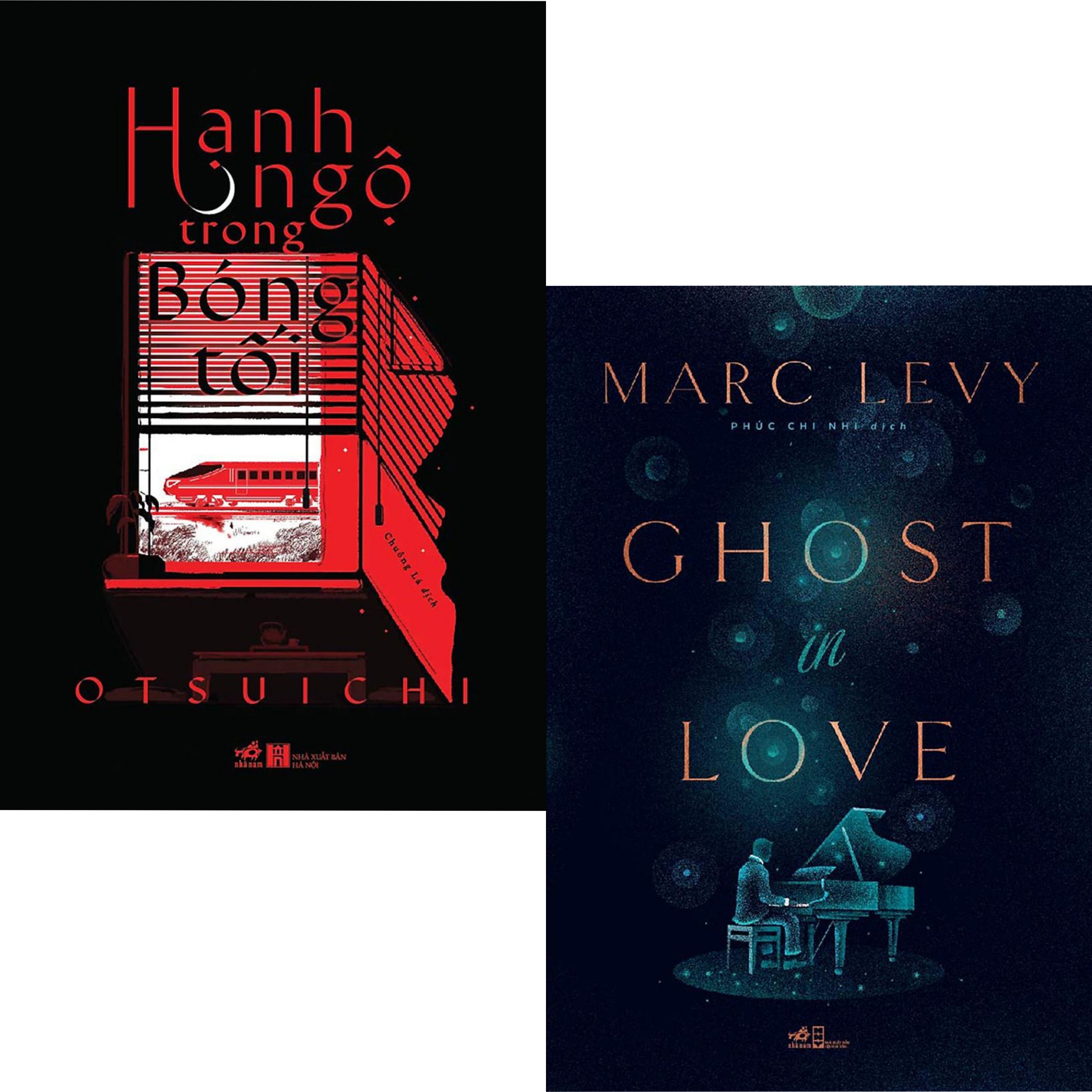 Combo Tiểu Thuyết Văn Học Hấp Dẫn : Hạnh Ngộ Trong Bóng Tối + Ghost In Love