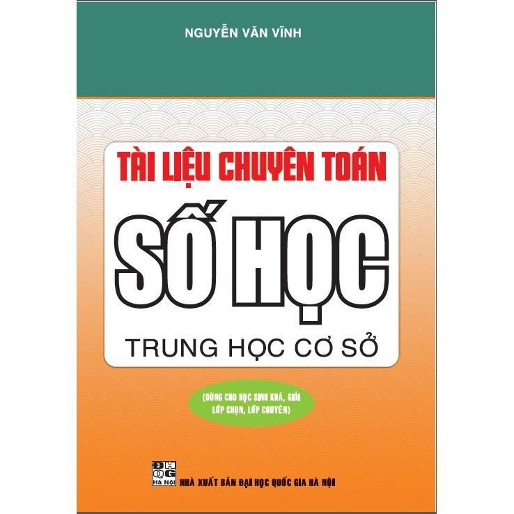 Sách - Tài Liệu Chuyên Toán Số Học THCS - Nguyễn Văn Vĩnh - Hồng Ân