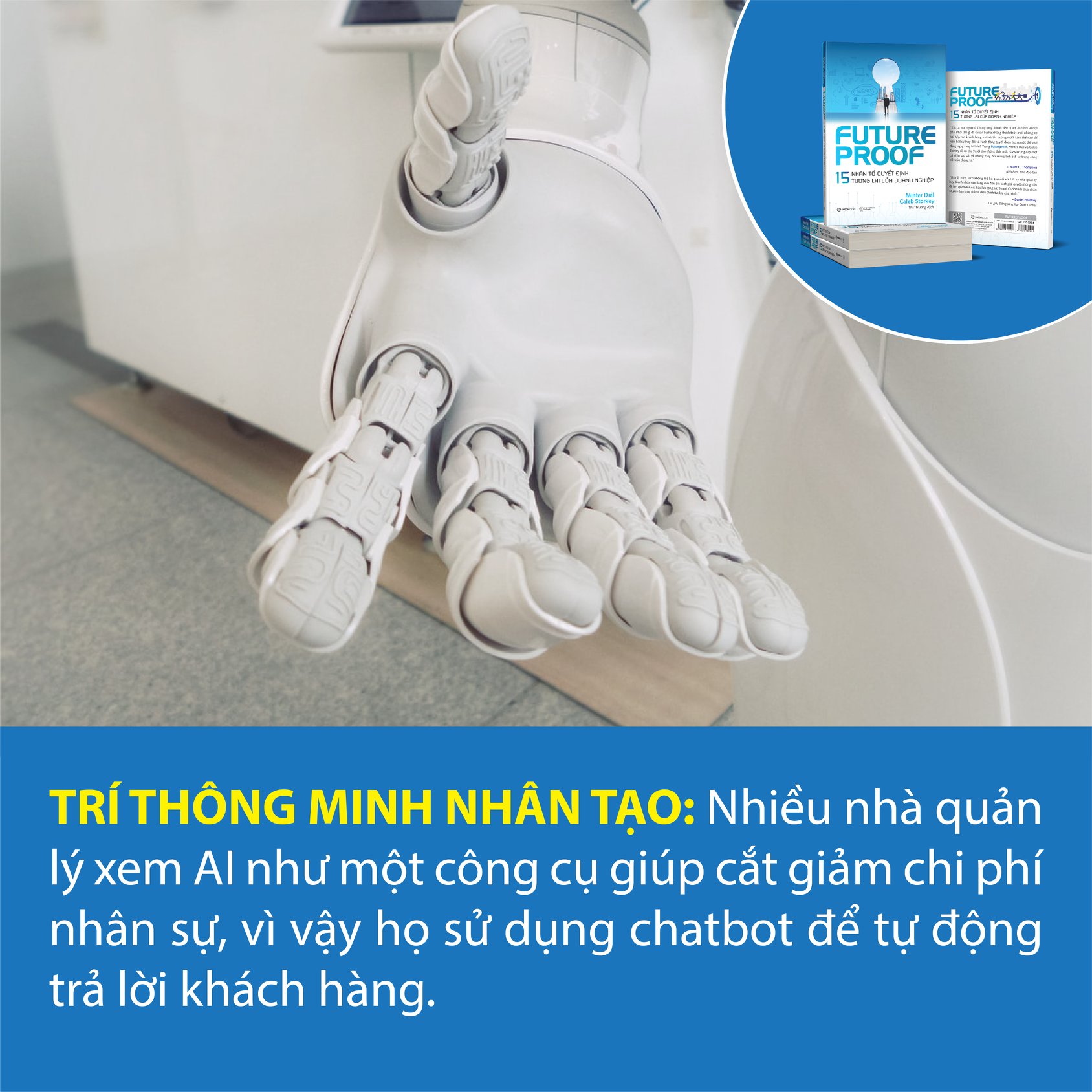 FUTUREPROOF - 15 nhân tố quyết định tương lai của doanh nghiệp - Tác giả Caleb Storkey, Minter Dial