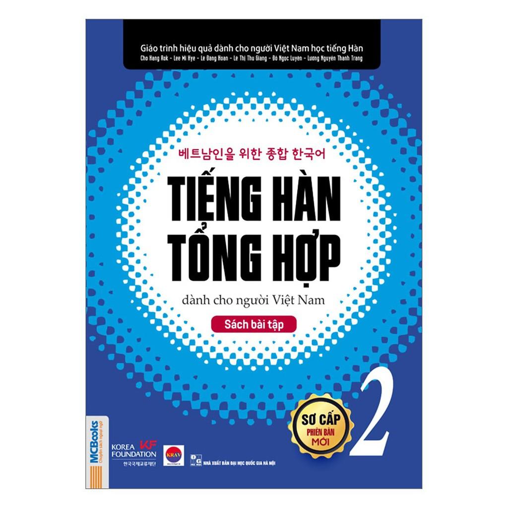 Sách - Combo Tiếng Hàn Tổng Hợp Dành Cho Người Việt Nam Sơ Cấp 2 (SGK + BT , Lẻ Tùy Chọn)