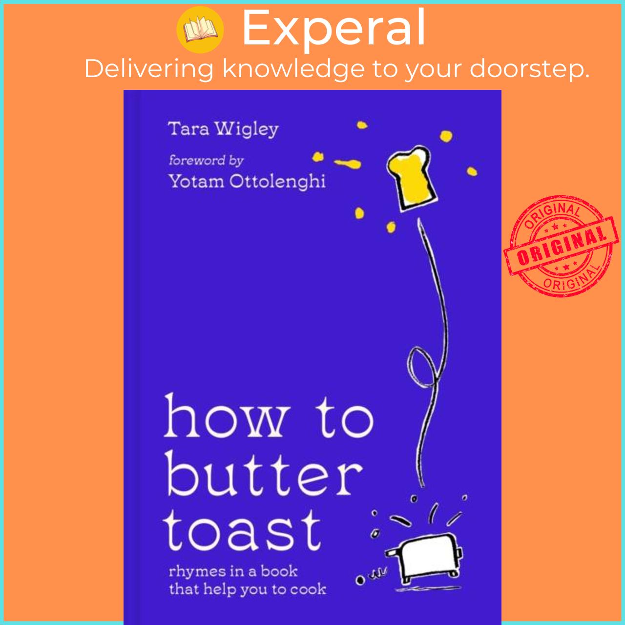 Hình ảnh Sách - How to Butter Toast - Rhymes in a Book That Help You to Cook by Alec Doherty (UK edition, hardcover)