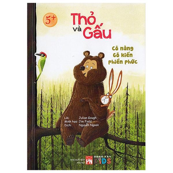 Thỏ Và Gấu – Cô Nàng Gõ Kiến Phiền Phức