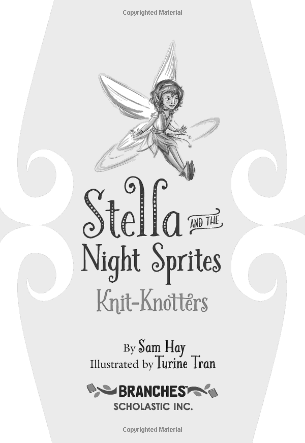 Sách ngoại văn: STELLA AND THE NIGHT SPRITES #1: KNITKNOTTERS