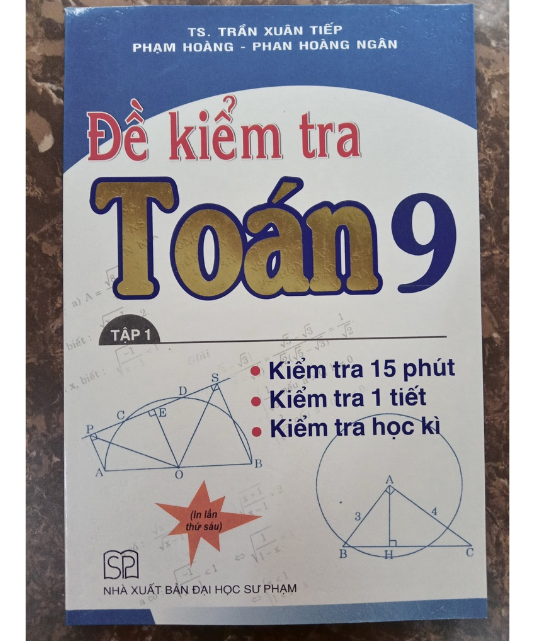 Sách – Đề Kiểm Tra Toán Lớp 9