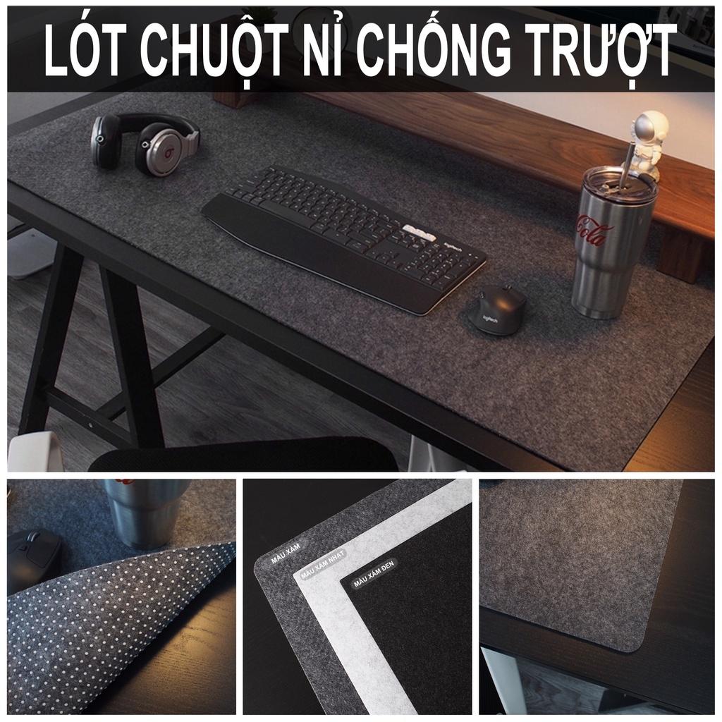 Lót Chuột nỉ - Pad Chuột nỉ - Cao cấp tinh tế - Có lớp chống trượt - Size lớn 120x60cm 80x40cm. Dày 3mm