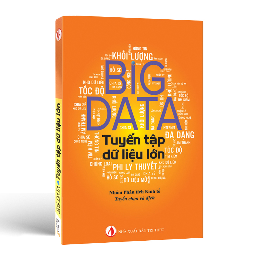 Big Data Tuyển Tập Dữ Liệu Lớn - Nguồn Tài Nguyên Giá Trị Nhất