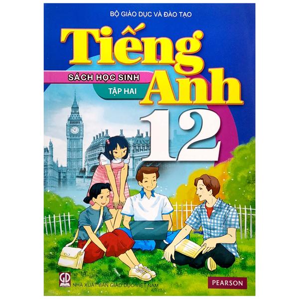 Tiếng Anh 12 - Tập 2 - Sách Học Sinh (2022)