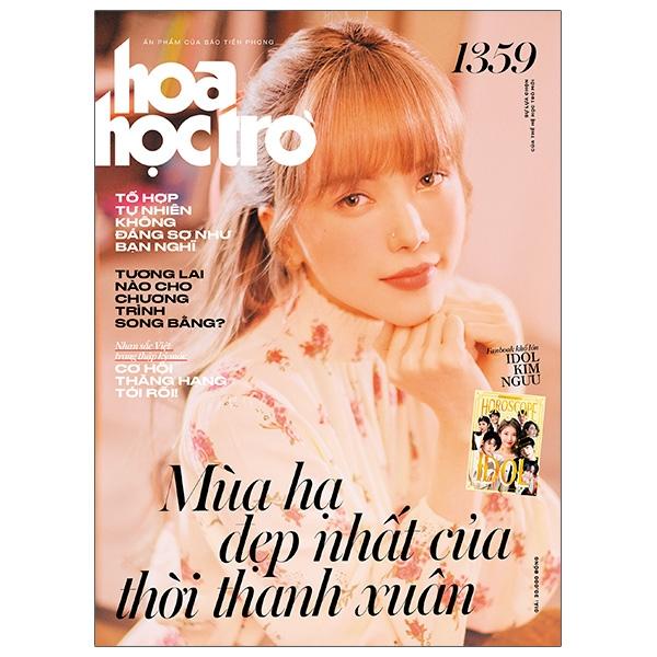 Hoa Học Trò Số 1359 - Tặng Kèm Fanbook Horoscope Idol Taurus Và 2 Idol Poster IU & Baekhyun