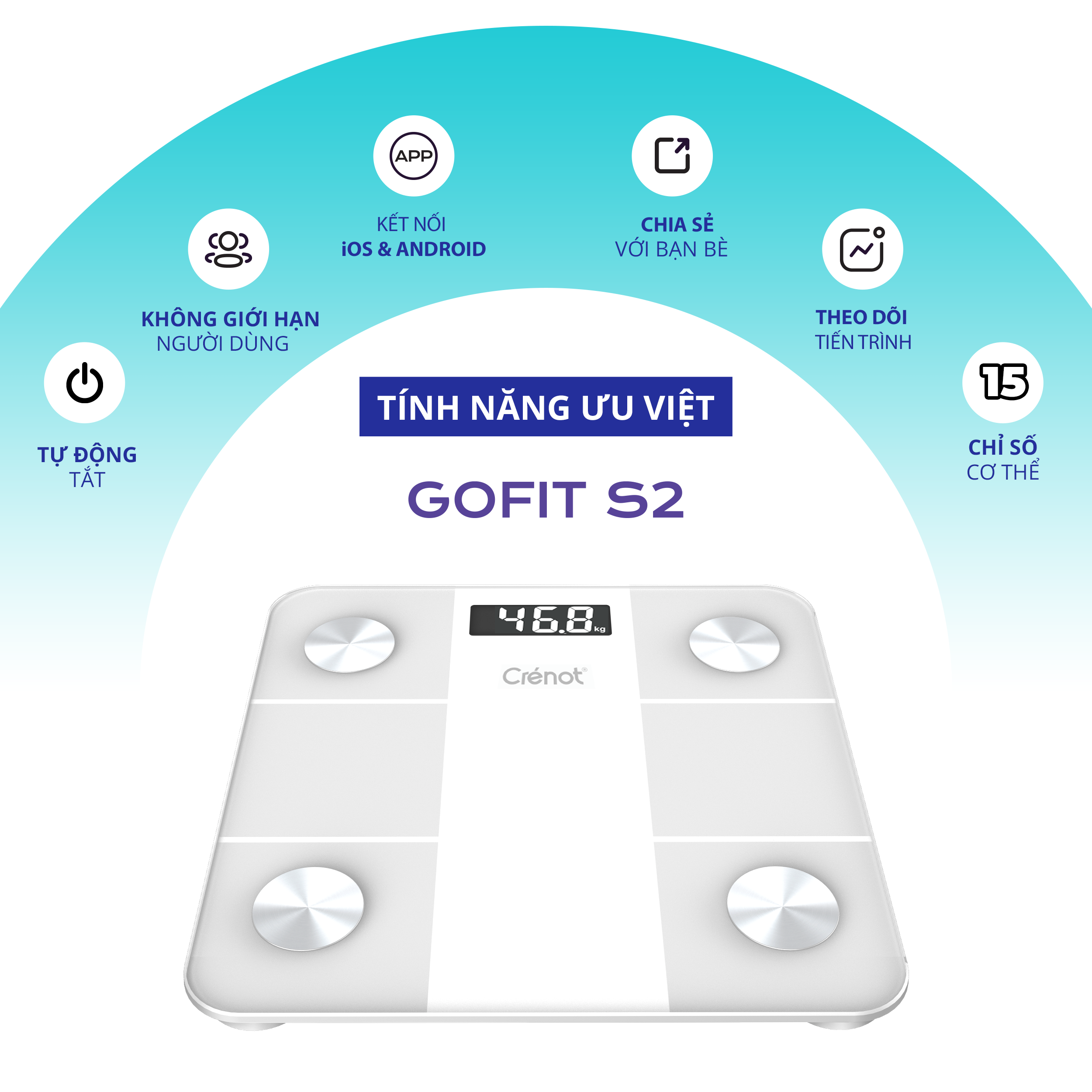 Cân điện tử sức khoẻ thông minh Crénot Health GoFit S2 kết nối bluetooth đo phân tích chỉ số cơ thể body fat scale can dien tu suc khoe thong minh Crenot