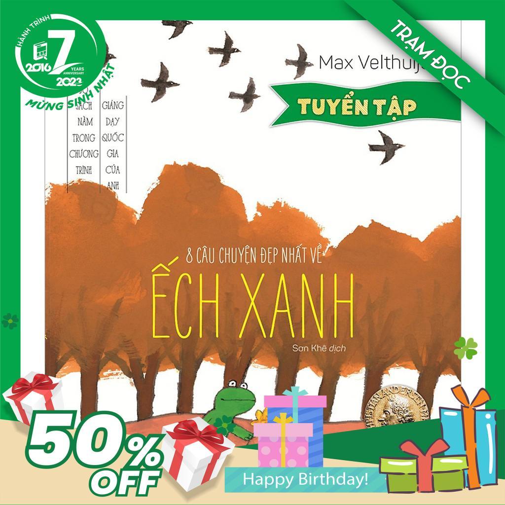 Truyển kể cho bé: 8 Câu Chuyện Đẹp Nhất Về Ếch Xanh