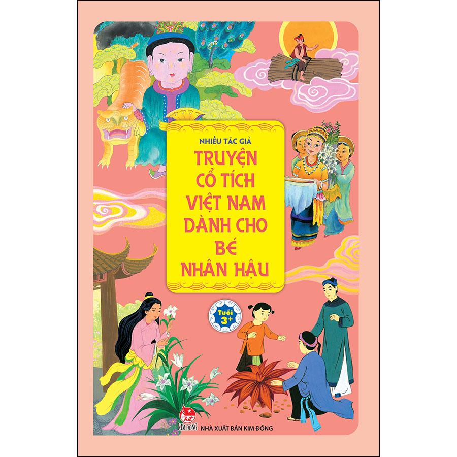 Combo 4 Cuốn sách: Truyện Cổ Tích Việt Nam Dành Cho ( Bé Can Đảm +  Bé Chăm Chỉ +  Bé Hiếu Nghĩa +  Bé Nhân Hậu)