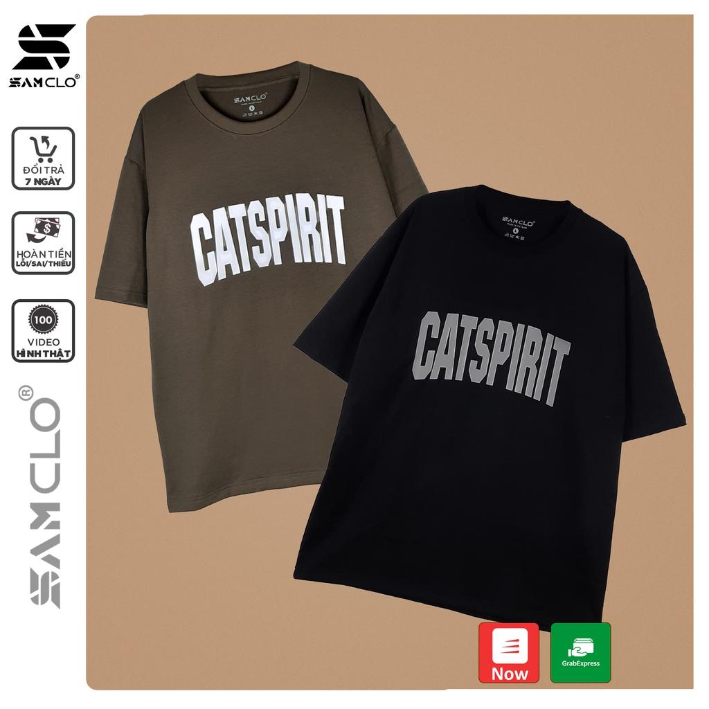 Áo thun nam nữ tay lỡ SAM CLO form rộng Unisex, mặc cặp, nhóm CATSPIRIT - 80% COTTON