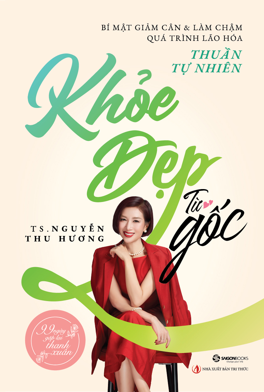Sách - Khỏe Đẹp Từ Gốc - Bí Mật Giảm Cân &amp; Làm Chậm Quá Trình Lão Hóa Thuần Tự Nhiên