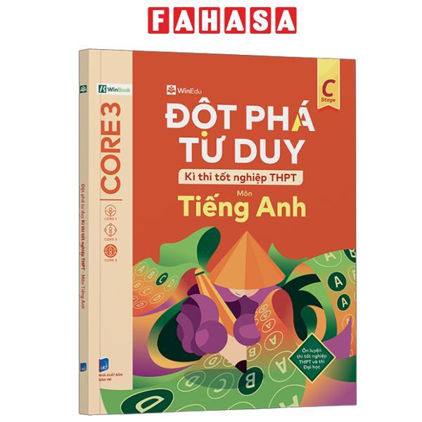 Sách - Đột Phá Tư Duy Kì Thi Tốt Nghiệp THPT - Môn Tiếng Anh