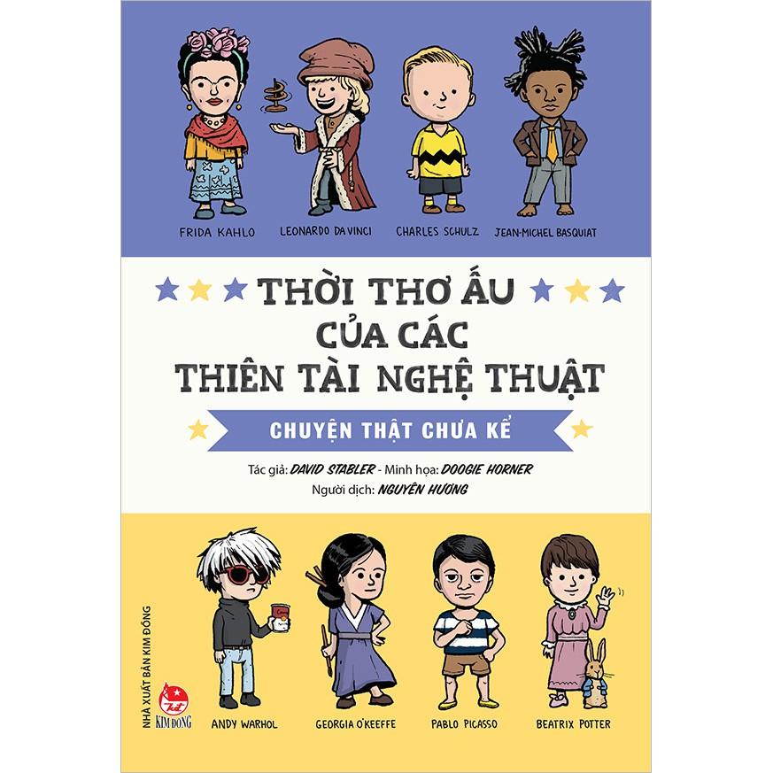 Sách - Thời thơ ấu của các thiên tài nghệ thuật - Chuyện chưa kể