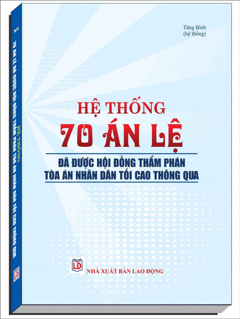 Các Án Lệ Của Hội Đồng Thẩm Phán Tòa Án Tối Cao