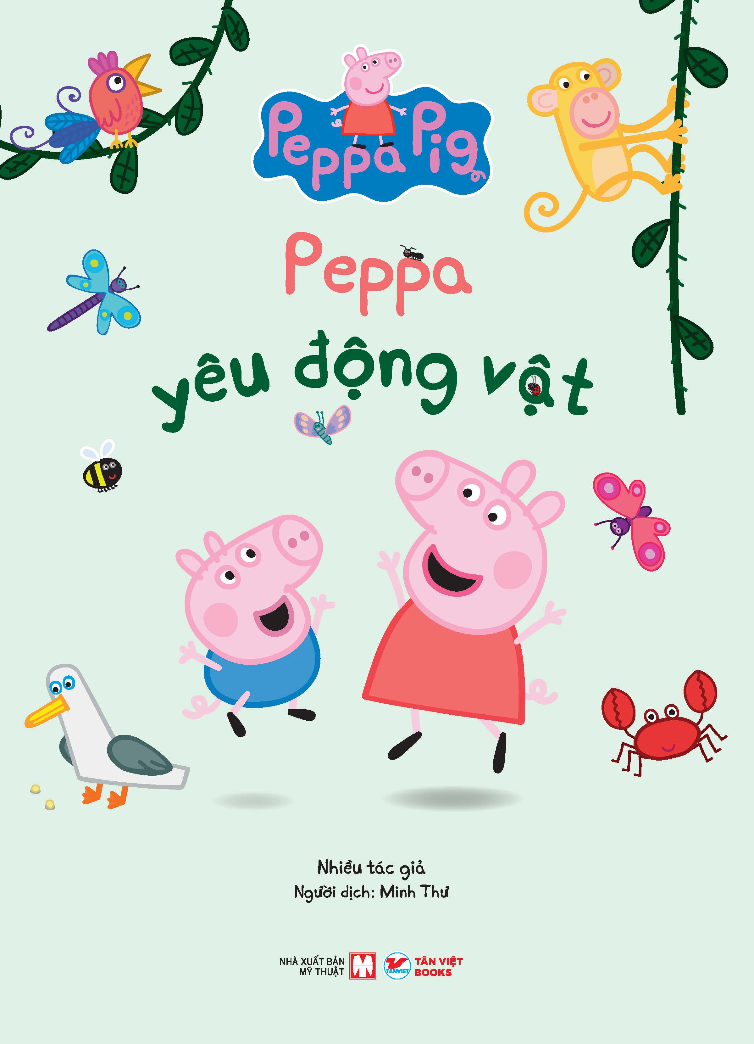 Peppa Yêu Động Vật - Peppa Pig - Tặng Với Nhiều Sticker Xinh Xắn